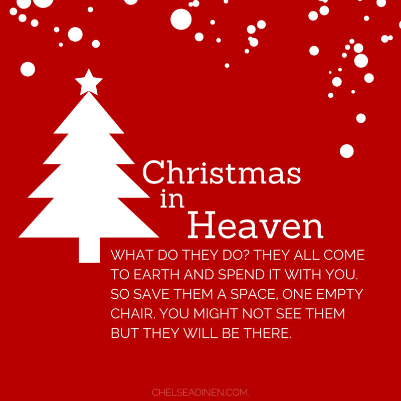 Christmas in Heaven - What Do They Do | Chelsea Dinen