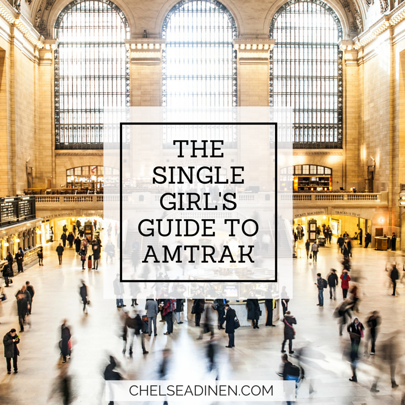 The Single Girl’s Guide to Amtrak