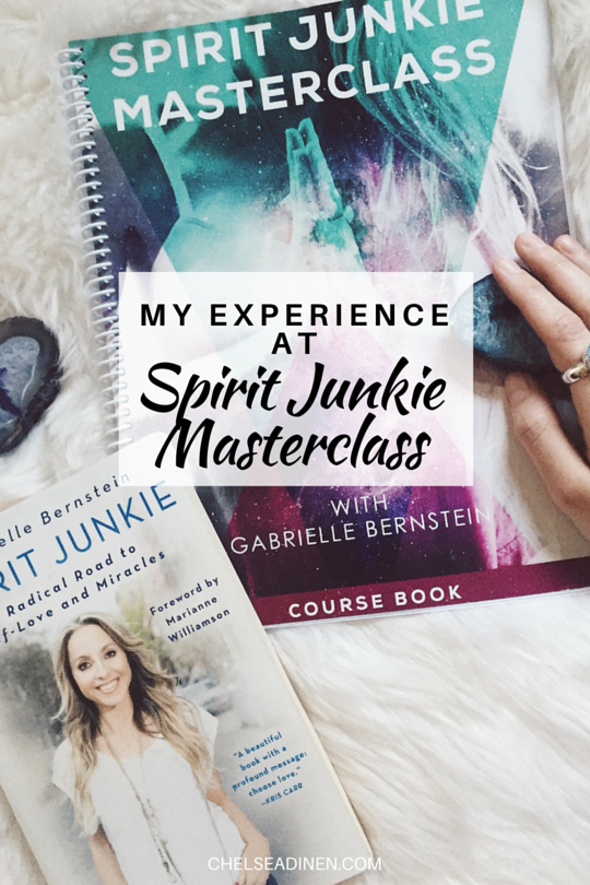 My Experience at Spirit Junkie Masterclass | ChelseaDinen.com