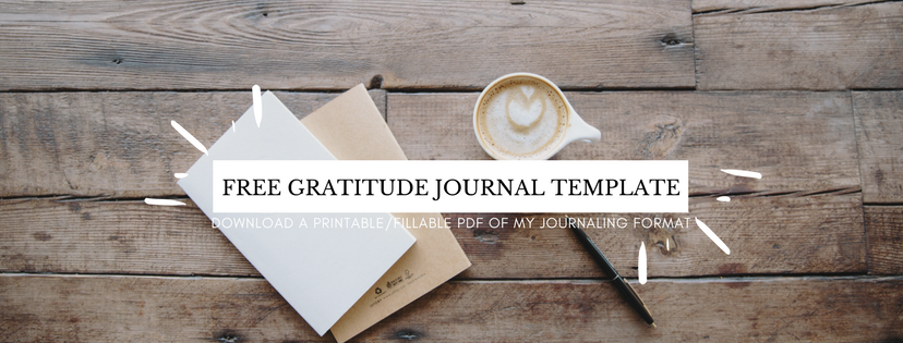 Gratitude Journal Template | ChelseaDinen.com