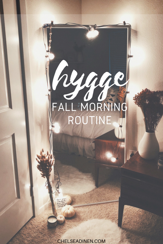 Adding Hygge to Your Fall Morning Routine | ChelseaDinen.com