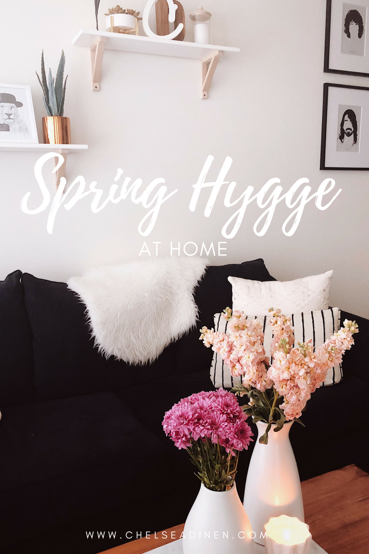 Spring Hygge at Home | ChelseaDinen.com