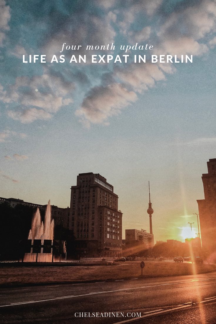 Life in Berlin: Four Month Update | ChelseaDinen.com