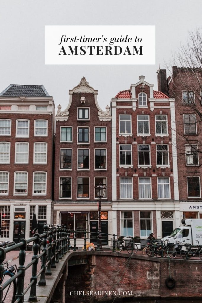 First-Timer's Guide to Amsterdam | ChelseaDinen.com